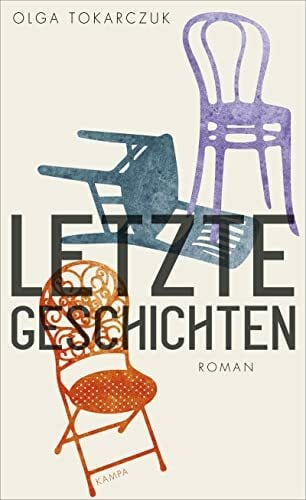 Letzte Geschichten: Roman