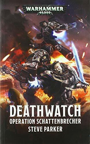 Warhammer 40.000 - Operation Schattenbrecher: Deathwatch