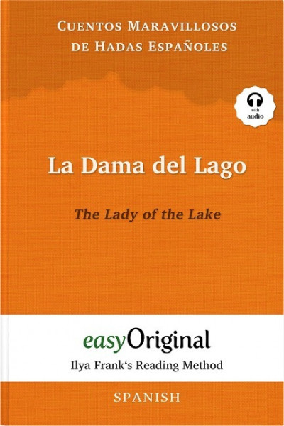 La Dama del Lago / The Lady of the Lake (with free audio download link)