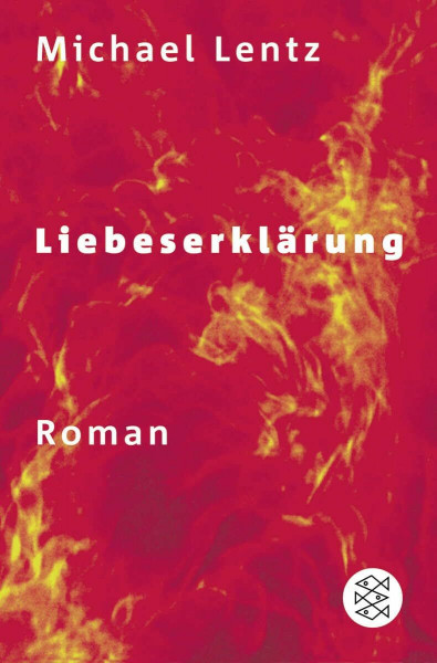 Liebeserklärung: Roman