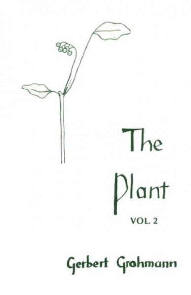 The Plant: Flowering Plants