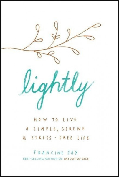 Lightly