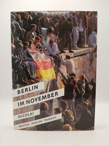 Berlin im November: Dt. /Engl. /Franz.