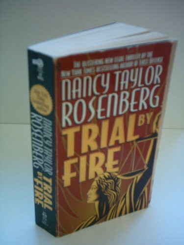 Trial By Fire