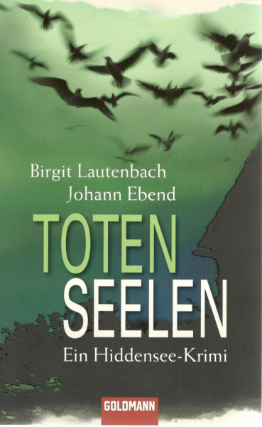 Totenseelen: Band 2 - Ein Hiddensee-Krimi