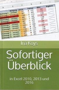 Sofortiger Überblick in Excel 2010, 2013 und 2016