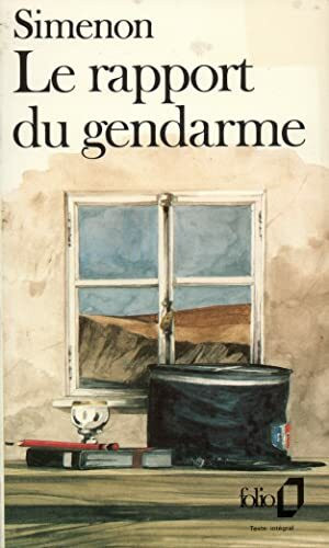LE RAPPORT DU GENDARME