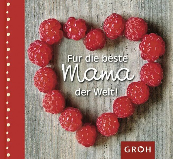 Für die beste Mama der Welt (Familienbande)
