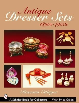 Antique Dresser Sets 1890s-1950s