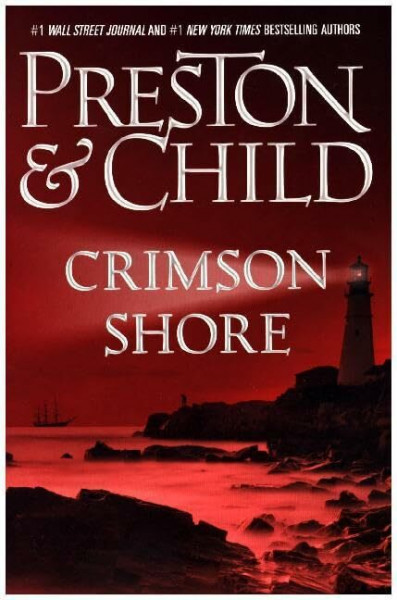 Crimson Shore (Agent Pendergast Series, 15, Band 15)