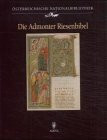 Die Admonter Riesenbibel: Österreichische Nationalbibliothek Wien, Cod. Ser.n. 2701-2702: (Wien, ÖNB, Cod. Ser. n. 2701 und 2702). Österreichische Nationalbibliothek