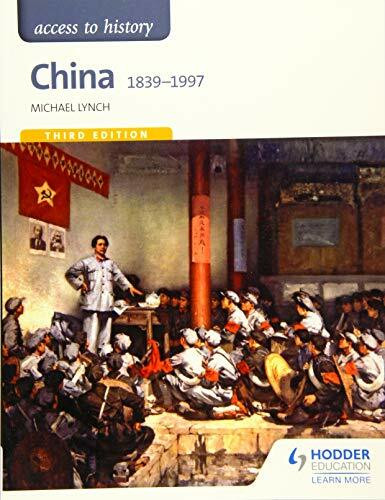 Access to History: China 1839-1997