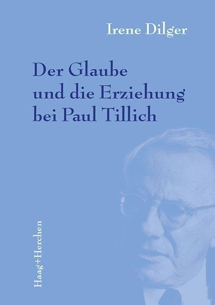 Der Glaube und die Erziehung bei Paul Tillich