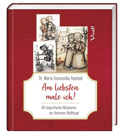 Sr. Maria Innocentia Hummel - Am liebsten male ich!