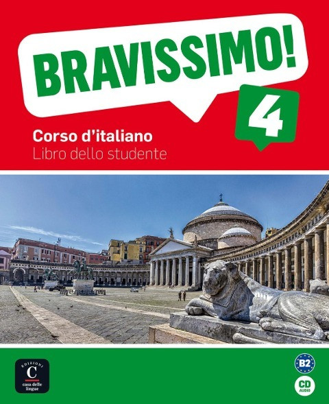 Bravissimo! 4. Libro dello studente + Audio-CD