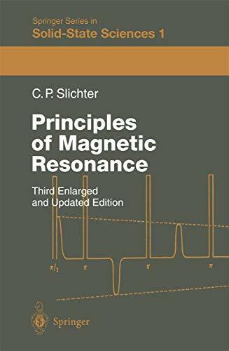 Principles of Magnetic Resonance (Springer Series in Solid-State Sciences, 1, Band 103)