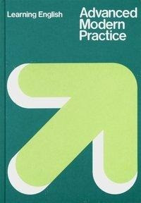 Learning English. Advanced Modern Practice