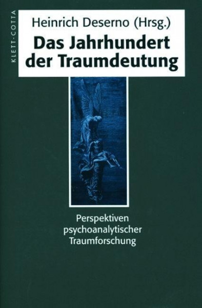 Das Jahrhundert der Traumdeutung