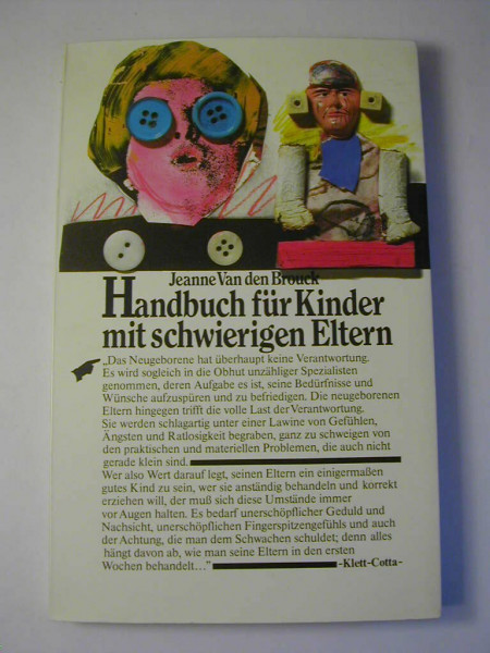 Handbuch für Kinder mit schwierigen Eltern