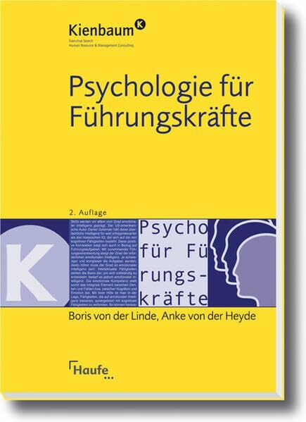 Psychologie für Führungskräfte (Kienbaum bei Haufe)