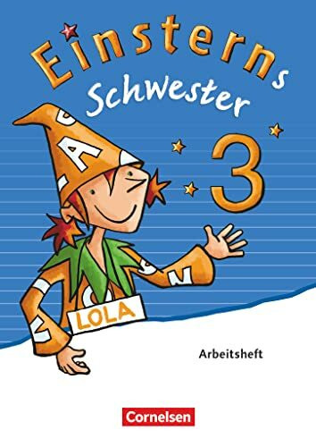 Einsterns Schwester - Sprache und Lesen - 2. Auflage, 2. Druck 2021, Arbeitsheft (Einsterns Schwester, Sprache und Lesen - Ausgabe 2015, 3. Schuljahr)