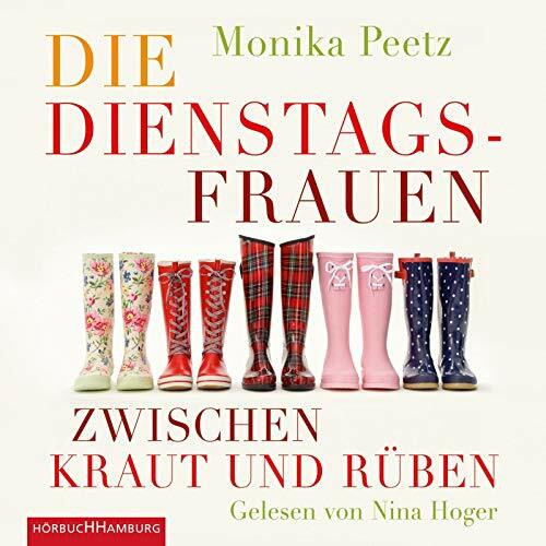 Die Dienstagsfrauen zwischen Kraut und Rüben: 4 CDs