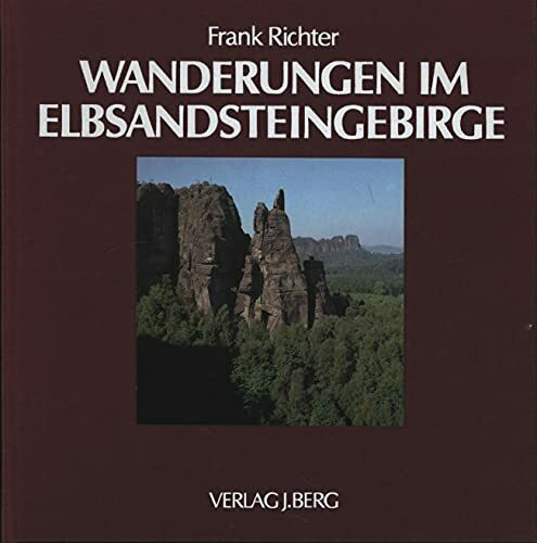 Wanderungen im Elbsandsteingebirge