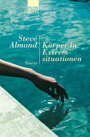 Körper in Extremsituationen: Storys (KiWi)