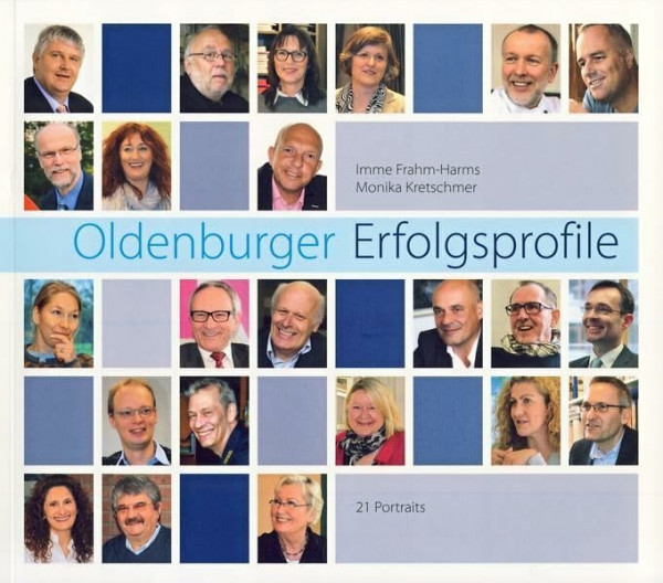 Oldenburger Erfolgsprofile: 21 Profile