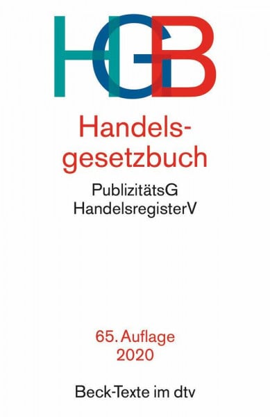 Handelsgesetzbuch HGB: mit Einführungsgesetz, Publizitätsgesetz und Handelsregisterordnung (Beck-Texte im dtv)