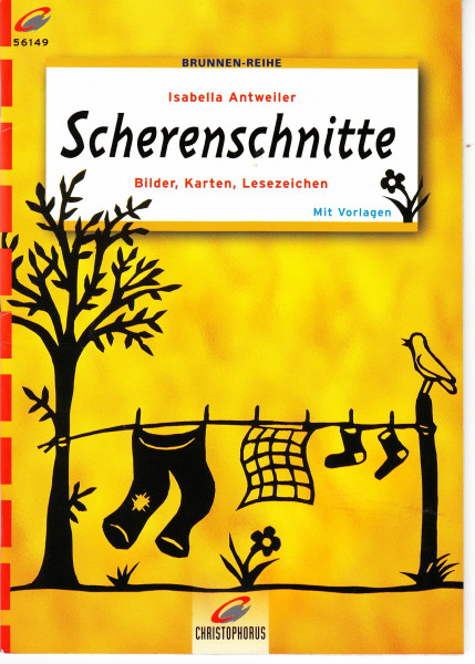 Scherenschnitte: Bilder, Karten, Lesezeichen. Mit Vorlagen (Brunnen-Reihe)