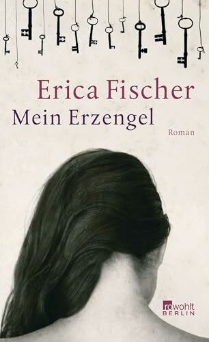 Mein Erzengel: Roman