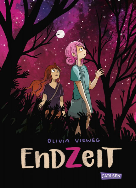 Endzeit: Tiefgründige Graphic Novel ab 12 Jahren über zwei Frauen, die sich in einer postapokalyptischen Welt voller Zombies behaupten müssen