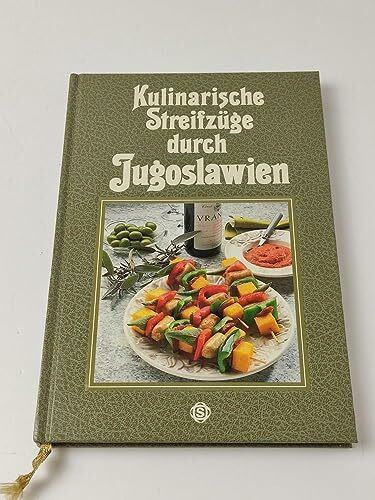 Kulinarische Streifzüge durch Jugoslawien