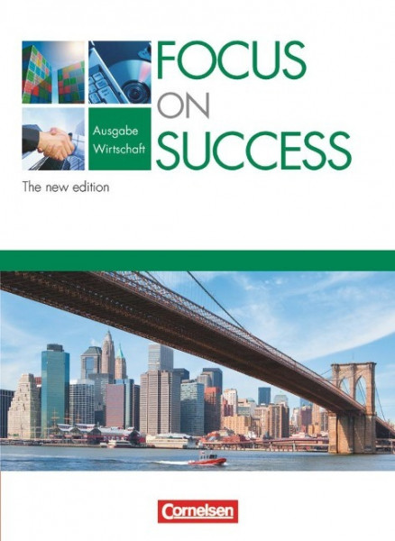 Focus on Success - Schülerbuch - Wirtschaft - The New Edition