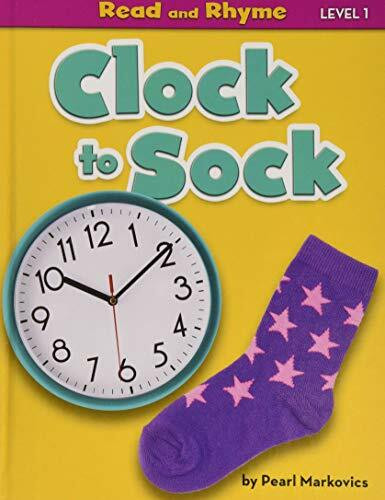 Clock to Sock (Read and Rhyme, Level 1)