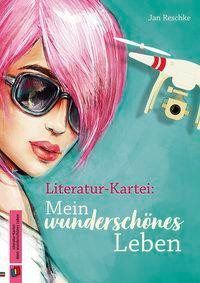 Literatur-Kartei: Mein wunderschönes Leben