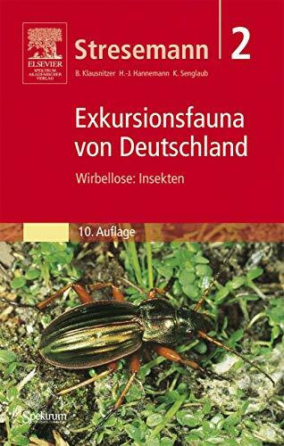 Exkursionsfauna von Deutschland 2. Wirbellose: Insekten