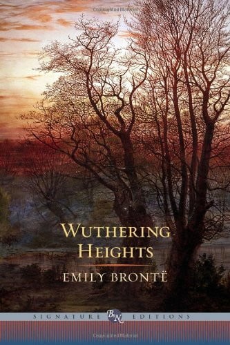 Wuthering Heights (Barnes & Noble S (Barnes & Noble Signature Editions)