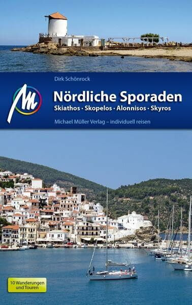 Nördliche Sporaden: Skiathos - Skopelos - Skyros - Alonnisos