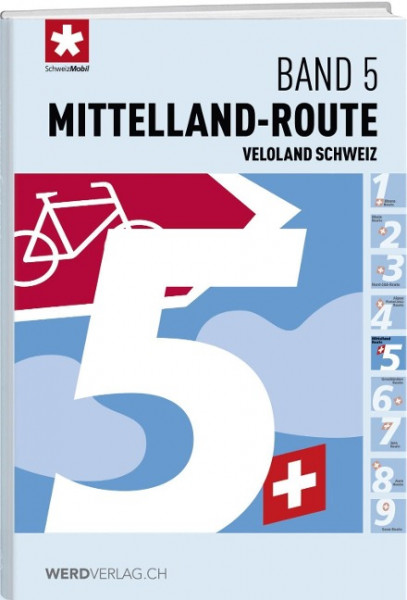 Veloland Schweiz Band 05 Mittelland-Route
