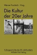 Die Kultur der 20er Jahre