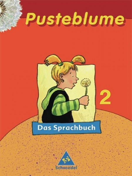 Pusteblume 2. Sprachbuch. Mitte / Nord. RSR 2006
