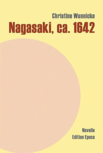 Nagasaki, ca. 1642 - Novelle