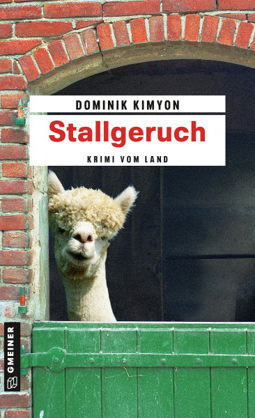 Stallgeruch: Kriminalroman (Kriminalromane im GMEINER-Verlag) (Kommissar Christian Heldt)