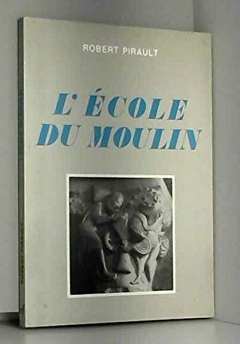 L'école du moulin