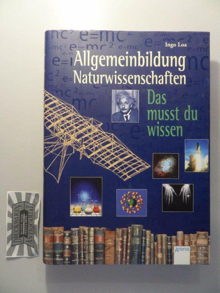 Allgemeinbildung - Naturwissenschaften: Das musst du wissen