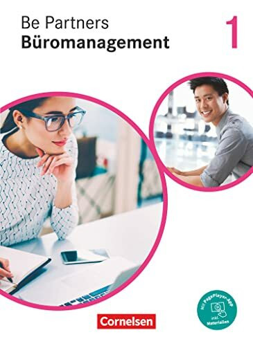 Be Partners - Büromanagement - Ausgabe 2020 - 1. Ausbildungsjahr: Lernfelder 1-4: Fachkunde - Mit PagePlayer-App