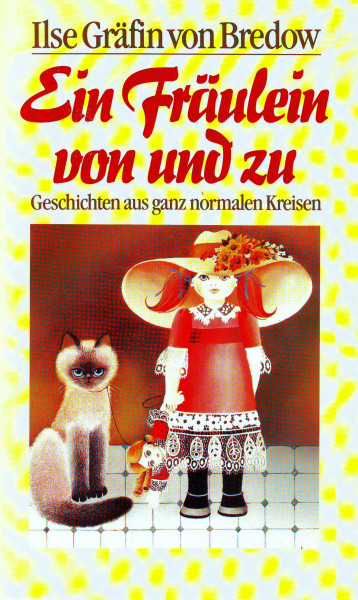 Ein Fräulein von und zu :