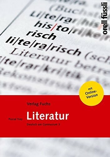 Literatur: Deutsch am Gymnasium 3